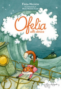 Ofelia alla deriva - Librerie.coop