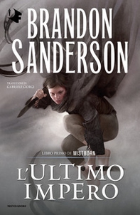 L'ultimo impero. Mistborn - Vol. 1 - Librerie.coop