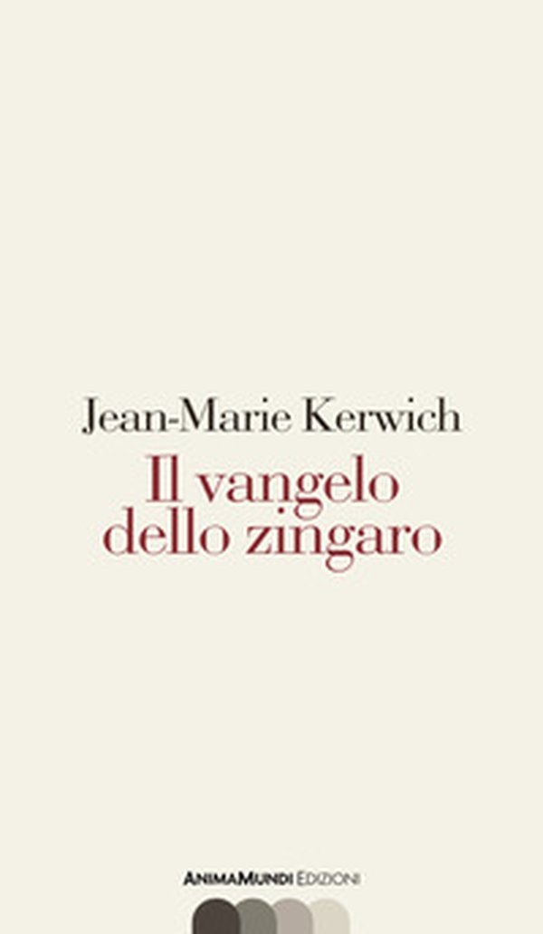 Il vangelo dello zingaro - Librerie.coop Il vangelo dello zingaro - Librerie.coop