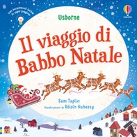 Il viaggio di Babbo Natale - Librerie.coop Il viaggio di Babbo Natale - Librerie.coop