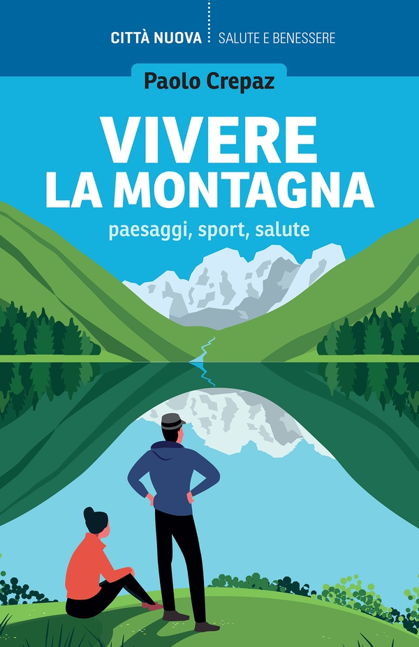 Vivere la montagna - Librerie.coop Vivere la montagna - Librerie.coop