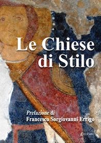 Le chiese di Stilo - Librerie.coop