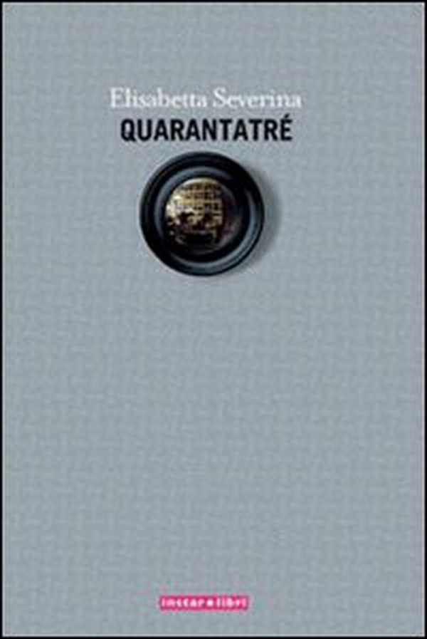 Quarantatré - Librerie.coop Quarantatré - Librerie.coop