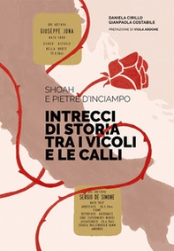 Shoah e pietre d'inciampo. Intrecci di storia tra i vicoli e le calli - Librerie.coop Shoah e pietre d'inciampo. Intrecci di storia tra i vicoli e le calli - Librerie.coop