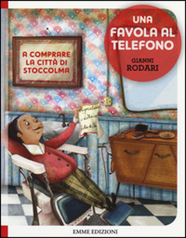 A comprare la città di Stoccolma. Una favola al telefono - Librerie.coop A comprare la città di Stoccolma. Una favola al telefono - Librerie.coop
