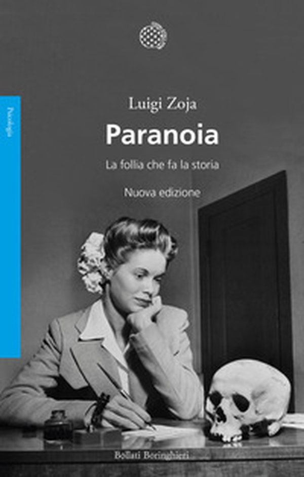 Paranoia. La follia che fa la storia - Librerie.coop Paranoia. La follia che fa la storia - Librerie.coop