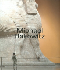 Michael Rakowitz. Catalogo della mostra (Londra, giugno-agosto 2019; Torino, ottobre 2019-gennaio 2020; Dubai, marzo-agosto 2020). Ediz. italiana e inglese - Librerie.coop