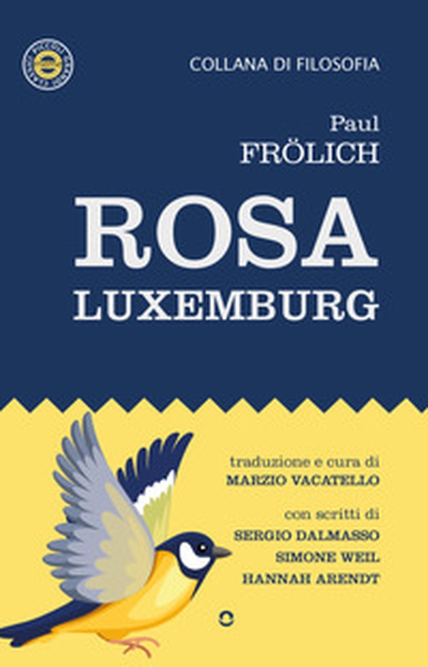 Rosa Luxemburg - Librerie.coop Rosa Luxemburg - Librerie.coop