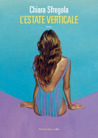 L'estate verticale - Librerie.coop L'estate verticale - Librerie.coop