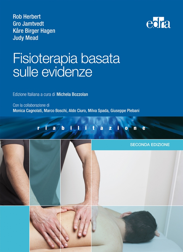 Fisioterapia basata sulle evidenze - Librerie.coop Fisioterapia basata sulle evidenze - Librerie.coop