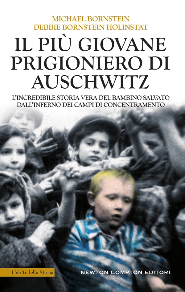 Il più giovane prigioniero di Auschwitz - Librerie.coop Il più giovane prigioniero di Auschwitz - Librerie.coop