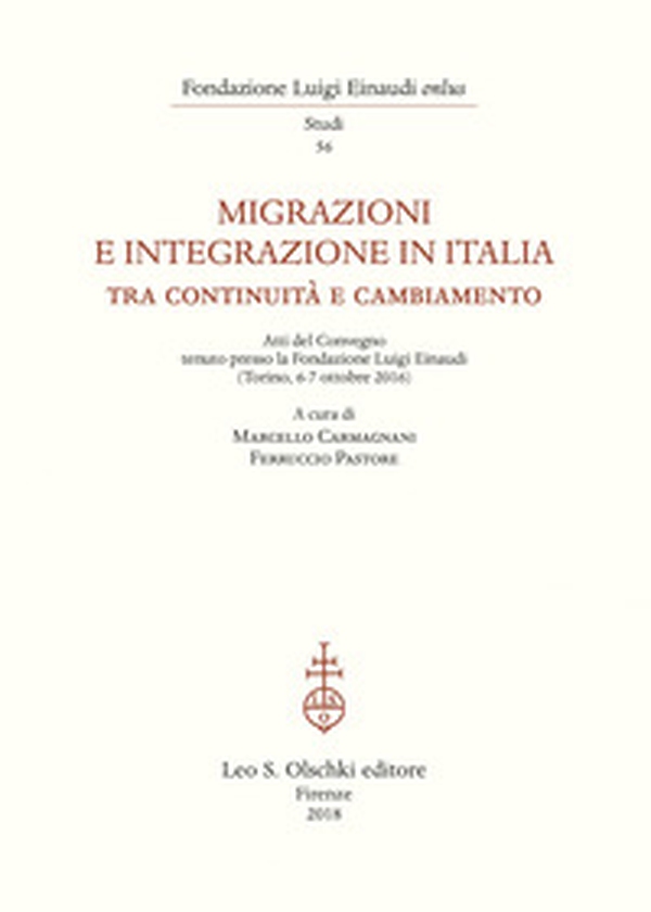 Migrazioni e integrazione in Italia tra continuità e cambiamento. Atti del Convegno (Torino 6-7 ottobre 2016) - Librerie.coop Migrazioni e integrazione in Italia tra continuità e cambiamento. Atti del Convegno (Torino 6-7 ottobre 2016) - Librerie.coop