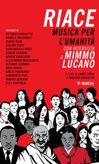 Riace. Musica per l'umanità - Librerie.coop Riace. Musica per l'umanità - Librerie.coop