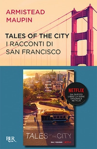 I racconti di San Francisco-Tales of the city - Librerie.coop