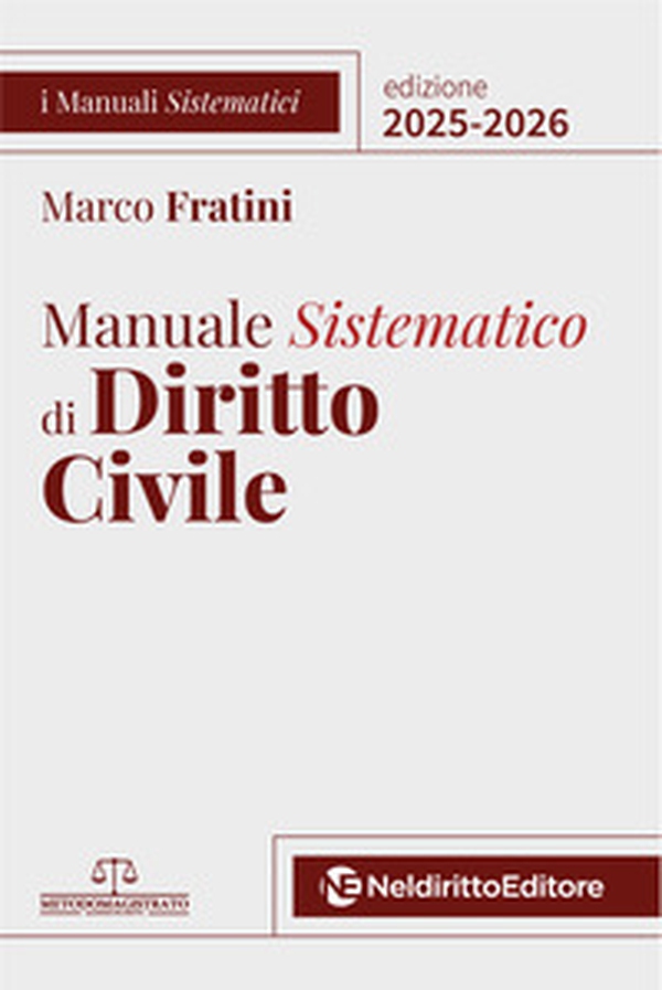 Manuale sistematico di diritto civile 2025-2026 - Librerie.coop Manuale sistematico di diritto civile 2025-2026 - Librerie.coop