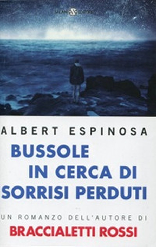 Bussole in cerca di sorrisi perduti - Librerie.coop Bussole in cerca di sorrisi perduti - Librerie.coop