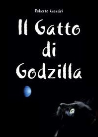 Il gatto di Godzilla - Librerie.coop