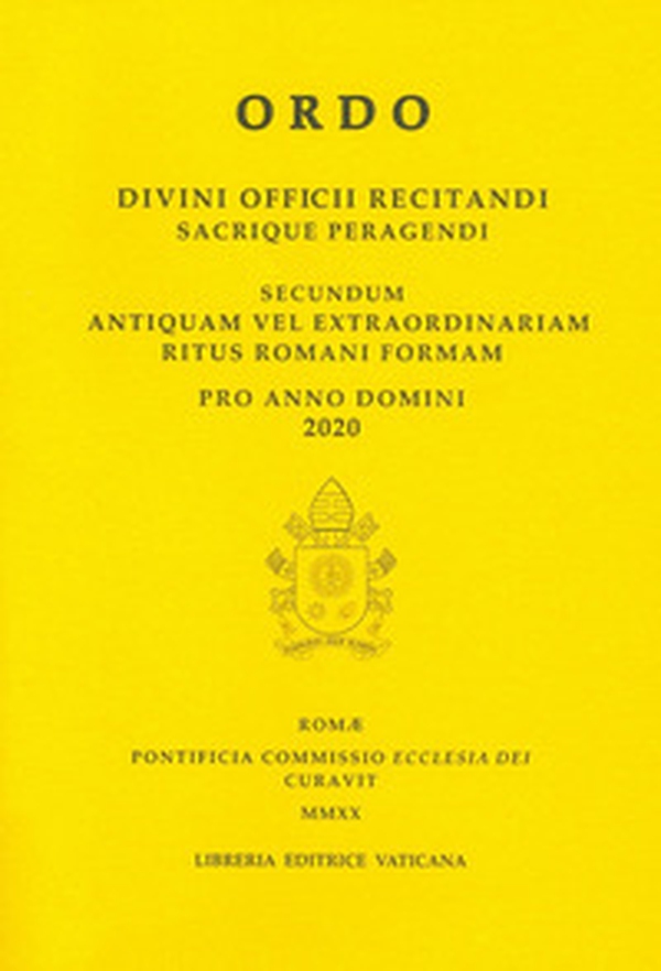 Ordo. Divini officii recitandi sacrique peragendi. Secundum antiquam vel extraordinariam ritus romani formam. 2020 - Librerie.coop Ordo. Divini officii recitandi sacrique peragendi. Secundum antiquam vel extraordinariam ritus romani formam. 2020 - Librerie.coop
