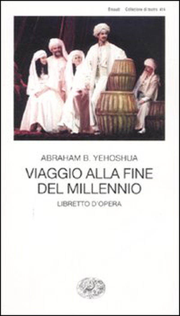 Viaggio alla fine del millennio. Libretto d'opera - Librerie.coop Viaggio alla fine del millennio. Libretto d'opera - Librerie.coop