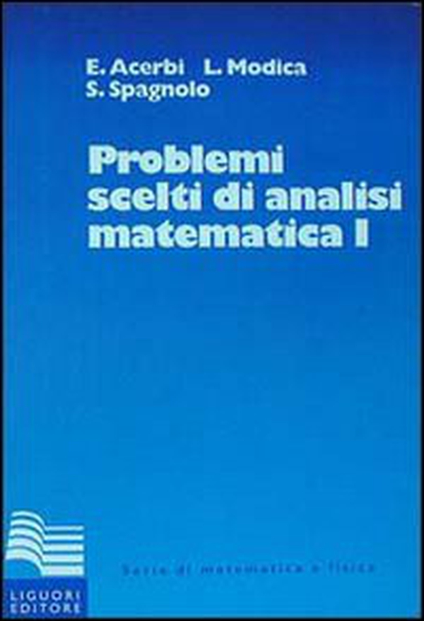 Problemi scelti di analisi matematica - Librerie.coop Problemi scelti di analisi matematica - Librerie.coop