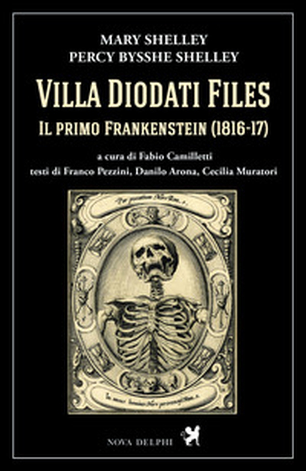 Villa Diodati Files. Il primo Frankenstein (1816-17) - Librerie.coop Villa Diodati Files. Il primo Frankenstein (1816-17) - Librerie.coop