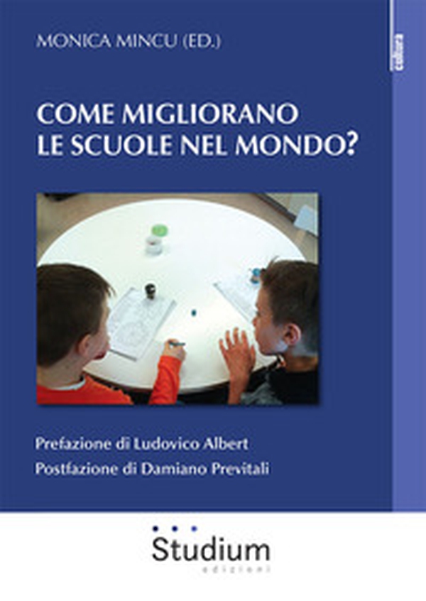 Come migliorano le scuole nel mondo? - Librerie.coop Come migliorano le scuole nel mondo? - Librerie.coop