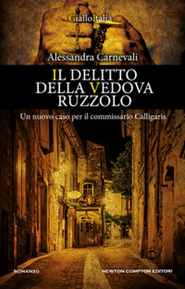 Il delitto della vedova Ruzzolo. Un nuovo caso per il commissario Calligaris - Librerie.coop Il delitto della vedova Ruzzolo. Un nuovo caso per il commissario Calligaris - Librerie.coop