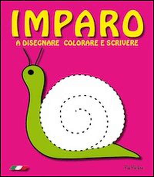Imparo. A disegnare colorare e scrivere - Librerie.coop