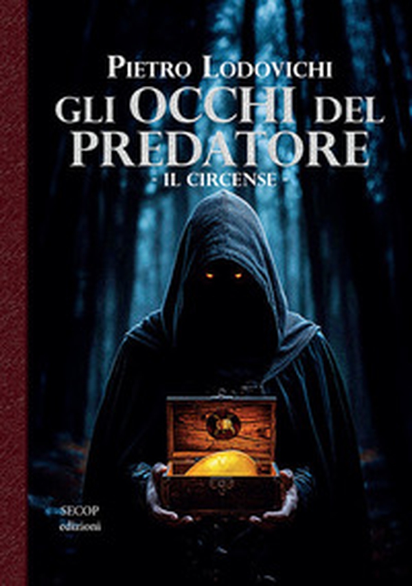Gli occhi del predatore. Il circense - Librerie.coop