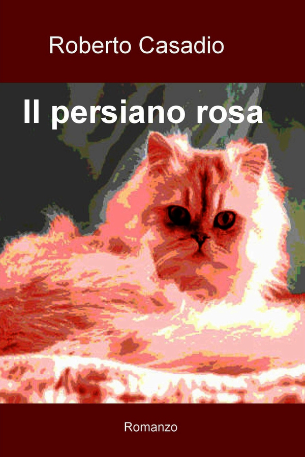 Il persiano rosa - Librerie.coop Il persiano rosa - Librerie.coop