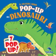 Il grande libro pop-up dei dinosauri - Librerie.coop