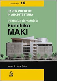 Trentadue domande a Fumihiko Maki - Librerie.coop