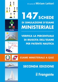 147 schede di simulazione d'esame ministeriale. Verifica la percentuale di riuscita dell'esame per patente nautica. Esame ministeriale a quiz - Librerie.coop 147 schede di simulazione d'esame ministeriale. Verifica la percentuale di riuscita dell'esame per patente nautica. Esame ministeriale a quiz - Librerie.coop