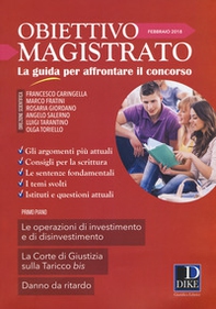 Obiettivo magistrato. La guida per affrontare il concorso - Vol. 2 - Librerie.coop