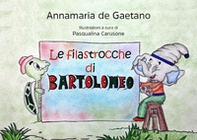 Le filastrocche di Bartolomeo - Librerie.coop