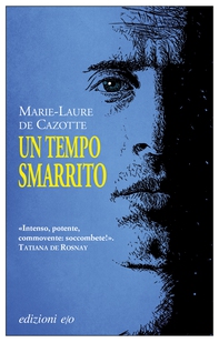 Un tempo smarrito - Librerie.coop Un tempo smarrito - Librerie.coop