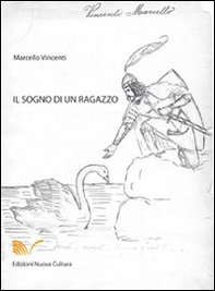 Il sogno di un ragazzo - Librerie.coop