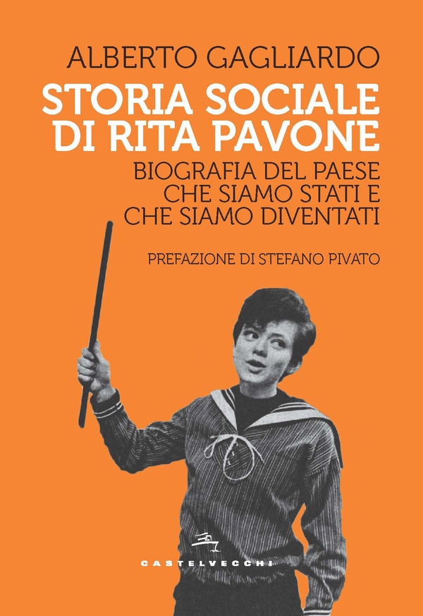 Storia sociale di Rita Pavone - Librerie.coop Storia sociale di Rita Pavone - Librerie.coop