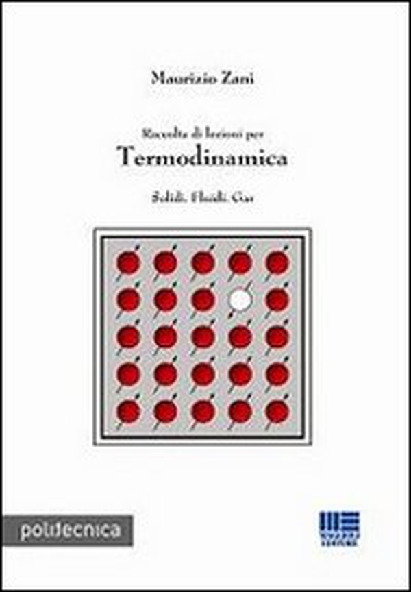 Raccolta di lezioni per termodinamica - Librerie.coop Raccolta di lezioni per termodinamica - Librerie.coop