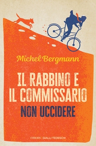 Il rabbino e il commissario. Non uccidere - Librerie.coop Il rabbino e il commissario. Non uccidere - Librerie.coop