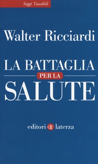 La battaglia per la salute - Librerie.coop