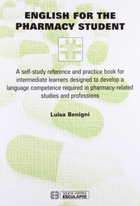 English for the pharmacy student - Librerie.coop English for the pharmacy student - Librerie.coop