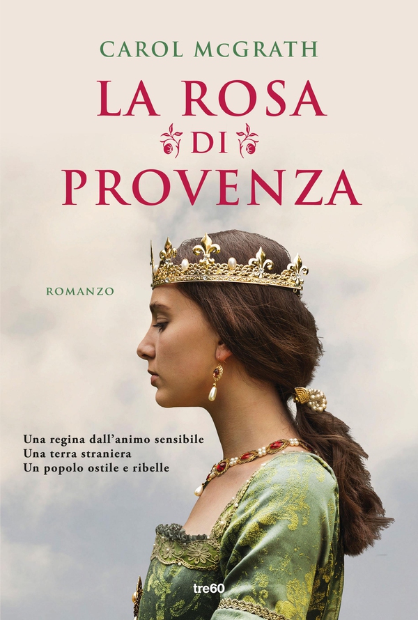 La rosa di Provenza - Librerie.coop La rosa di Provenza - Librerie.coop