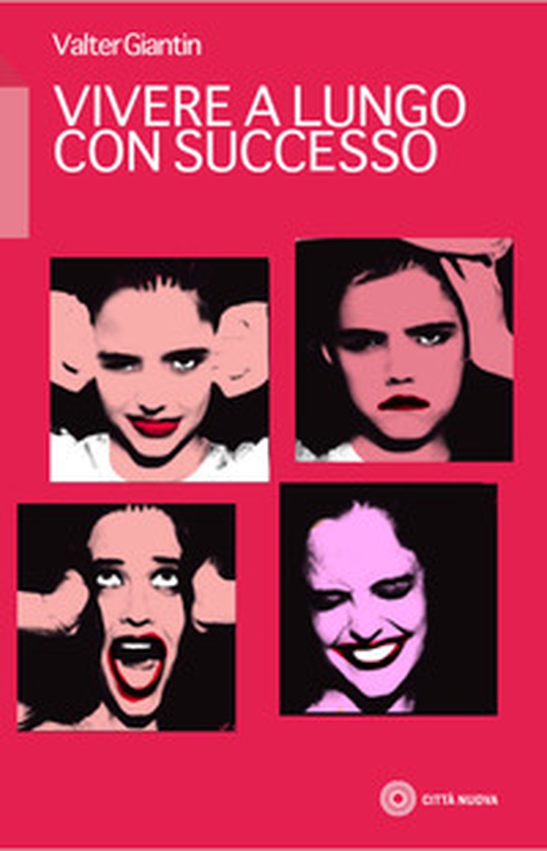Vivere a lungo con successo - Librerie.coop Vivere a lungo con successo - Librerie.coop