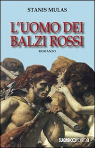 L'uomo dei balzi rossi - Librerie.coop