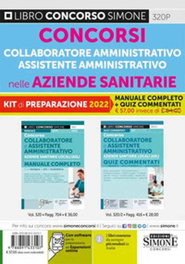 Concorsi collaboratore amministrativo e assistente amministrativo nelle aziende sanitarie. Kit di preparazione. Manuale completo + quiz commentati - Librerie.coop Concorsi collaboratore amministrativo e assistente amministrativo nelle aziende sanitarie. Kit di preparazione. Manuale completo + quiz commentati - Librerie.coop