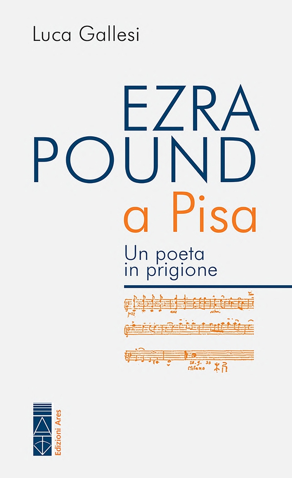 Ezra Pound a Pisa - Librerie.coop Ezra Pound a Pisa - Librerie.coop
