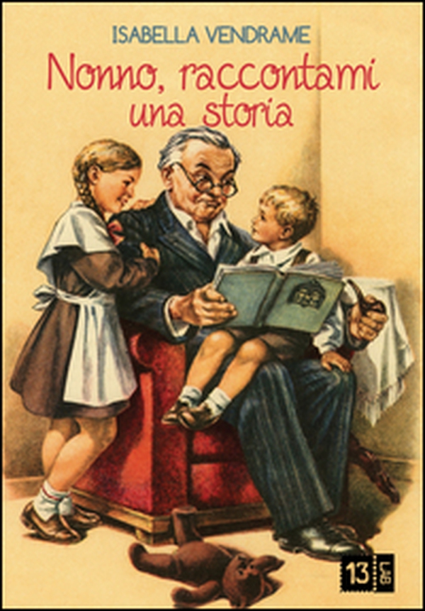 Nonno, raccontami una storia - Librerie.coop Nonno, raccontami una storia - Librerie.coop