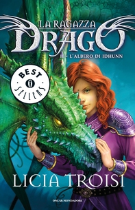 La Ragazza Drago - 2. L'albero di Idhunn - Librerie.coop