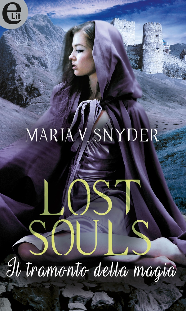 Lost souls - Il tramonto della magia (eLit) - Librerie.coop Lost souls - Il tramonto della magia (eLit) - Librerie.coop